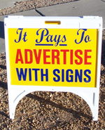 example of Budget Signs and Graphics A-frame sign