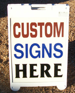 example of Budget Signs and Graphics A-frame sign